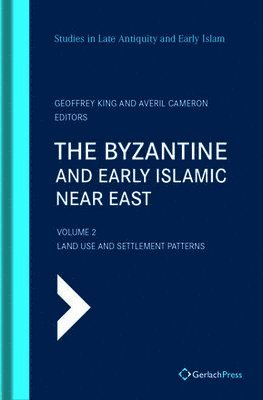 Byzantine and Early Islamic Near East