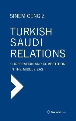 bokomslag Turkish-Saudi Relations