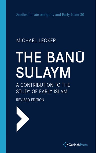 Michael Lecker - Banū Sulaym, Inbunden