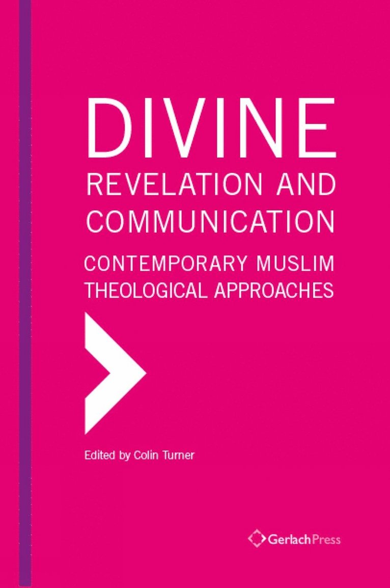 Colin Turner - Divine Revelation and Communication, Inbunden