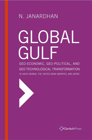 N. Janardhan, N. Janardhan - Global Gulf, Inbunden