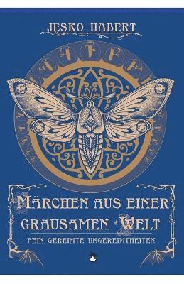 Märchen aus einer grausamen Welt