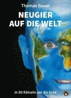 bokomslag Neugier auf die Welt