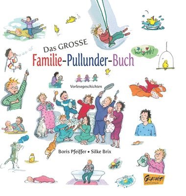 Das große Familie-Pullunder-Buch - Vorlesegeschichten