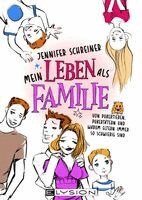 Jennifer Schreiner - Mein Leben als Familie, Häftad