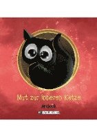Ulrike Grabowski, Jennifer Schreiner - Mut zur inneren Katze, Inbunden