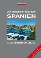 Lutz Minkner - Der Immobilien-Ratgeber SPANIEN, Häftad