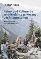 bokomslag Natur- und Kulturerbe vermitteln - das Konzept der Interpretation