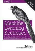 bokomslag Machine Learning Kochbuch