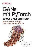 bokomslag GANs mit PyTorch selbst programmieren