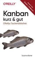 Susanne Bartel - Kanban - kurz & gut, Häftad