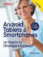 bokomslag Android Tablets & Smartphones - 5. aktualisierte Auflage des Bestsellers. Mit großer Schrift und in Farbe.