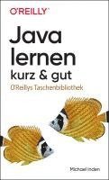 Michael Inden - Java lernen - kurz & gut, Häftad