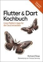 Richard Rose - Flutter & Dart Kochbuch, Häftad