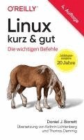 Daniel J. Barrett - Linux kurz & gut, Häftad