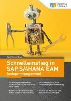 bokomslag Schnelleinstieg in SAP S/4HANA EAM (Anlagenmanagement)