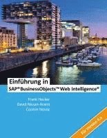 bokomslag Einführung in SAP BusinessObjects Web Intelligence