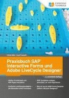 Ulrich Bähr, Axel Treusch - Praxisbuch SAP Interactive Forms und Adobe LiveCycle Designer, Häftad