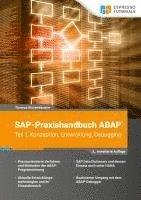 bokomslag SAP-Praxishandbuch ABAP (Teil 1): Konzeption, Entwicklung, Debugging