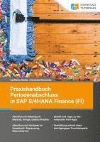 Karlheinz Weber, Christine Werschitz - Praxishandbuch Periodenabschluss in SAP S/4HANA Finance (FI), Häftad