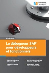 bokomslag Le dbogueur SAP pour dveloppeurs et fonctionnels