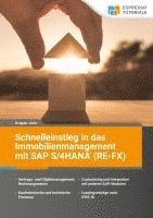 bokomslag Schnelleinstieg in das Immobilienmanagement mit SAP S/4HANA (RE-FX)