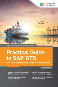 bokomslag Practical Guide to SAP GTS Part 1