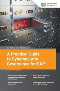 bokomslag A Practical Guide to Cybersecurity Governance for SAP