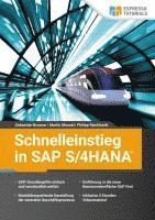 Sebastian Brunner, Martin Munzel, Philipp Reichhardt - Schnelleinstieg in SAP S/4HANA, Häftad