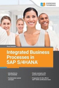 bokomslag Integrated Business Processes in SAP S/4HANA