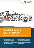 bokomslag Controlling mit SAP S/4HANA¿ - Customizing Produktkosten-Controlling