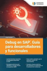 bokomslag Debug en SAP. Guía para desarrolladores y funcionales