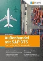 bokomslag Außenhandel mit SAP GTS - Der Leitfaden für Anwender