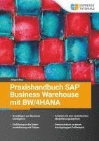 bokomslag Praxishandbuch SAP Business Warehouse mit BW/4HANA