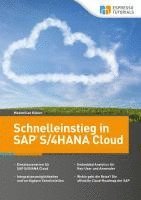 bokomslag Schnelleinstieg in SAP S/4HANA Cloud