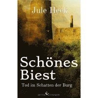 bokomslag Tod im Schatten der Burg - Schönes Biest