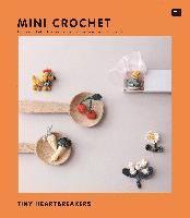 bokomslag Mini Crochet - Tiny Heartbreakers