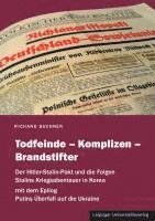 bokomslag Todfeinde - Komplizen - Brandstifter