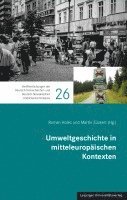 Umweltgeschichte in mitteleuropäischen Kontexten 1