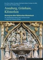bokomslag Annaberg, Grünhain, Klösterlein