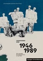 Armin Bergmeier, Esther Erhard - Vergessenes Erbe 1946-1989, Häftad