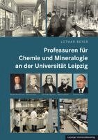 Lothar Beyer - Professuren für Chemie und Mineralogie an der Universität Leipzig, Häftad
