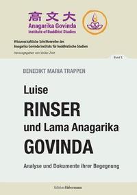 bokomslag Luise Rinser und Lama Anagarika Govinda