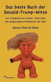 bokomslag Das beste Buch der Donald-Trump-Witze