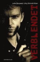 Jutta Siorpaes, Jörg Schmitt-Kilian - Verblendet, Häftad