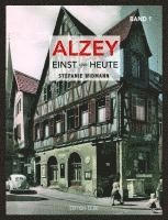 bokomslag Alzey Einst und Heute 01