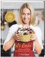 Kathrin Menzinger, Ralf Frenzel - LET´S BAKE!, Inbunden
