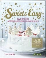 bokomslag Sweet & Easy - Das große Adventskalender-Backbuch