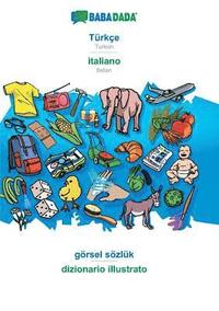 bokomslag Türkçe - italiano, görsel sözlük