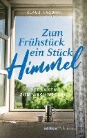 Zum Frühstück ein Stück Himmel 1